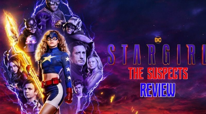 Stargirl- Frenemies- The Suspects Banner