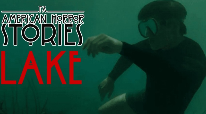 American Horror Stories: Lake