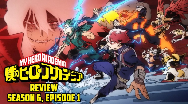 My Hero academia season 6
