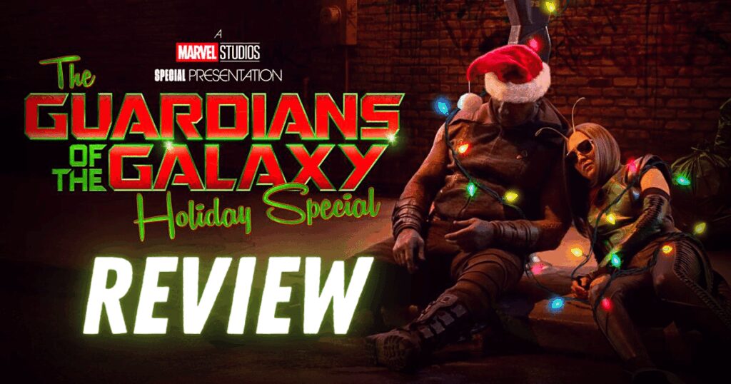 Guardians of the Galaxy Holiday Special REVIEW