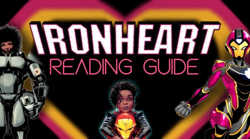 Ironheart reading guide