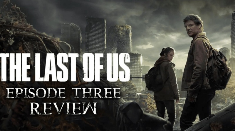 The Last of Us episode 3 Banner