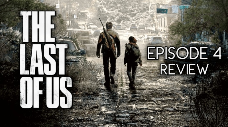 The Last of Us Episode 4 Banner