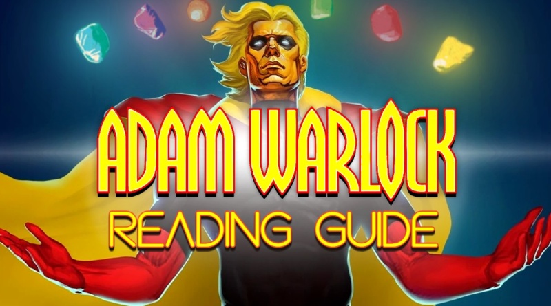 adam-warlock-reading-guide-06