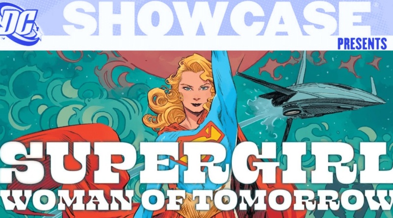 dc-showcase-supergirl-woman-of-tomorrow-02