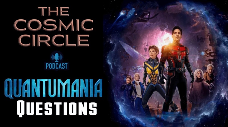 cosmic circle Quantumania podcast questions Banner