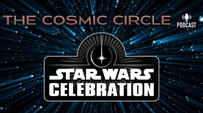 Star Wars Celebration Podcast