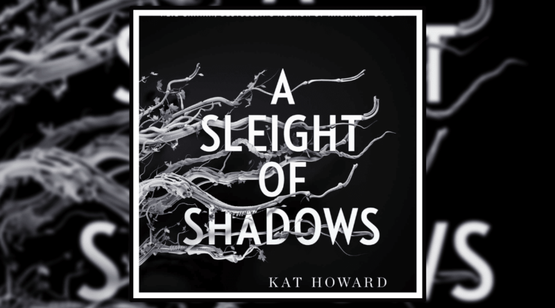 A Sleight of Shadows Banner