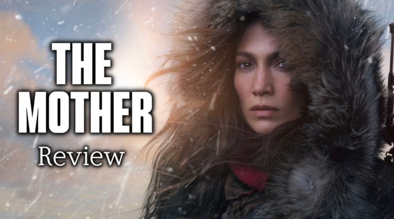 The Mother Review