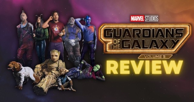 Guardians of the Galaxy Vol 3 spoiler review