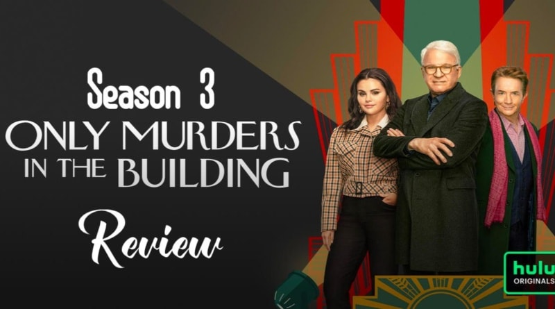 Only Murders in the Building season 3 Review Banner