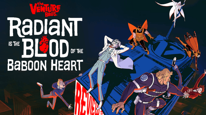 venture-bros-radiant-blood-baboon-heart-movie-review