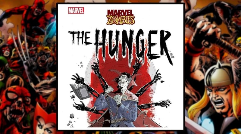 The Hunger: A Marvel Zombies Novel Banner