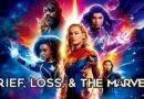 Grief, Loss, & The Marvels banner