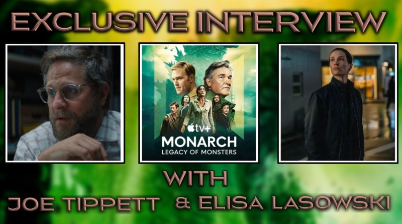 Joe Tippett and Elisa Lasowski Monarch: Legacy of Monsters Exclusive Interview Banner