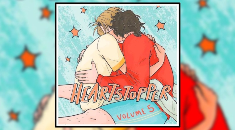 Heartstopper Volume 5 by Alice Oseman Book Review Banner