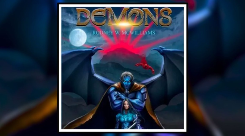 Demons by Rodney W. McWilliams novel Banner