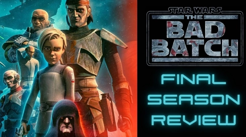 Bad Batch Final Season Review Banner