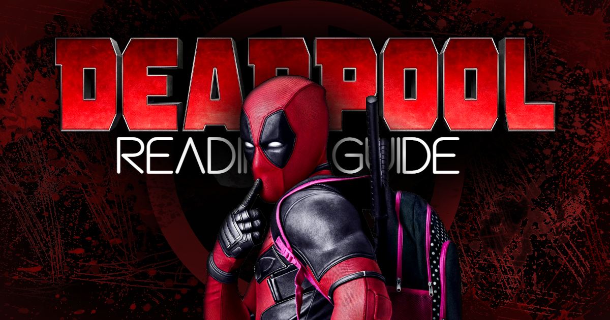 deadpool-reading-guide-02.5