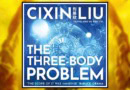 The Three-Body Problem by Cixin Liu. Translated by Ken Liu Review Banner