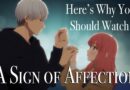 A Sign of Affection anime on Crunchyroll