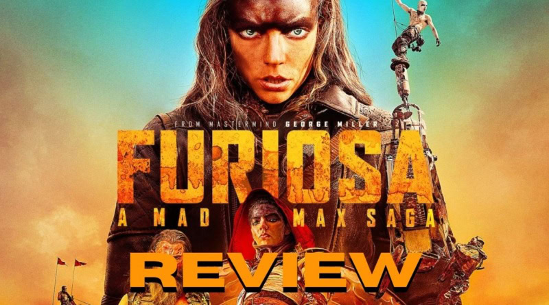 Furiosa A Mad Max Saga Banner