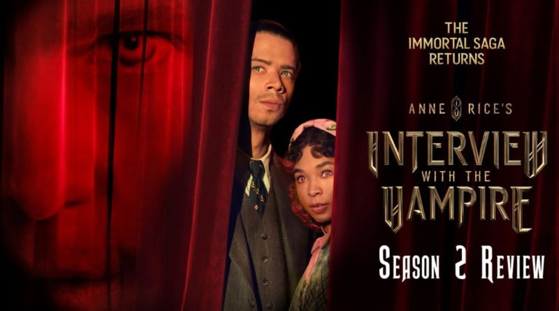 Interview With The Vampire Season 2 Review Banner