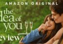Amazon's The Idea of You Review Banner
