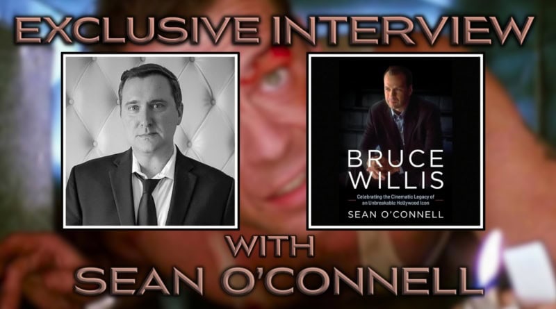 Exclusive Interview with Sean O'Connell Bruce Willis Book Banner