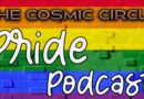 Pride Month 2024 podcast -The Cosmic Circle Banner