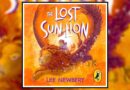 The Lost Sunlion by Lee Newbery Book Review Banner