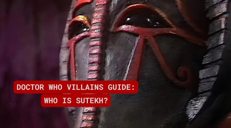 Who is Sutekh in Doctor Who banner