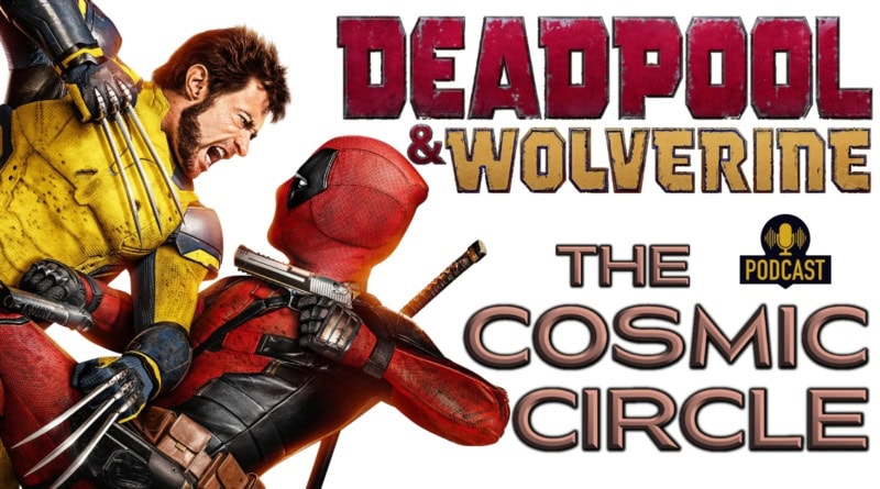 Deadpool and Wolverine Podcast Banner