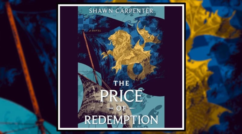 THe Price of Redemption by Shawn Carpenter