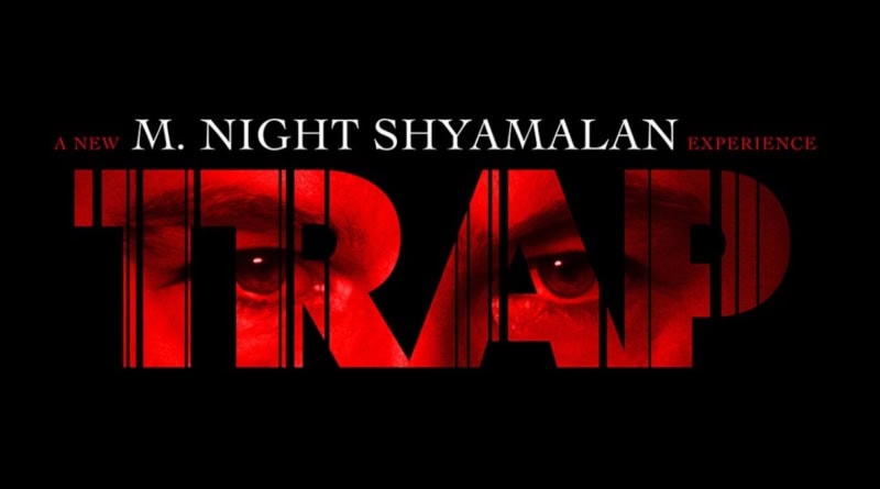 Trap movie review banner M. Night Shyamalan