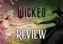 wicked part 1 movie review banner