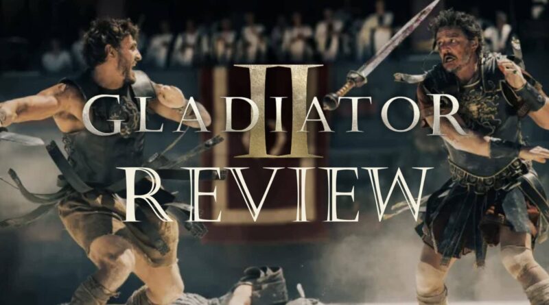 gladiator-2-review-banner warriors fighting in background Paul Mescal and Pedro Pascal
