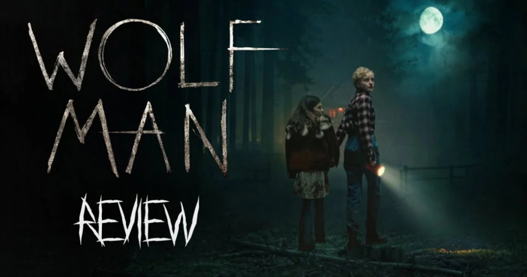 Wolf Man movie Review Banner