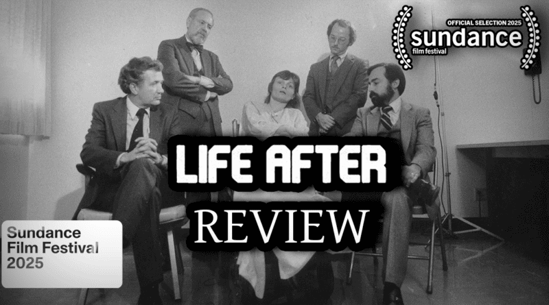 Life After Review Sundance Film Festival 2025 banner