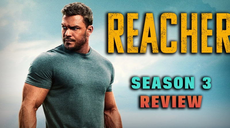 Reacher Season 3 Review banner Prime Video series