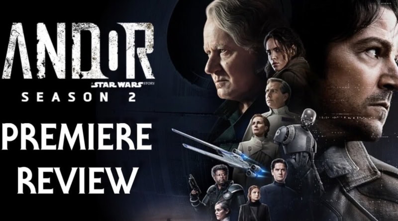 Andor season 2 premiere review