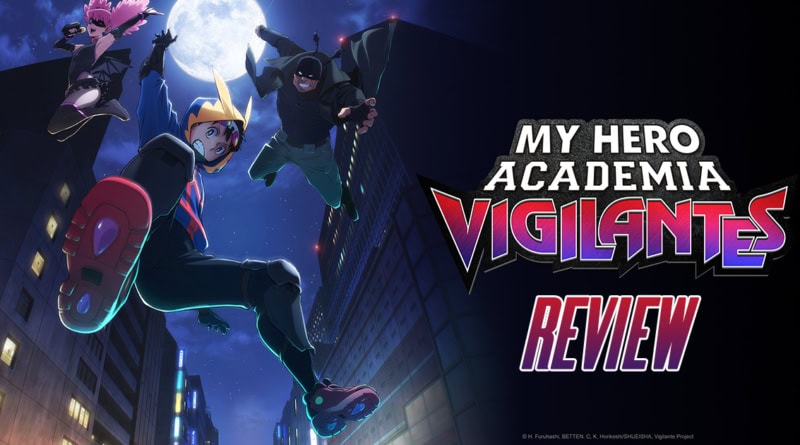 My Hero Academia Vigiliantes Review banner