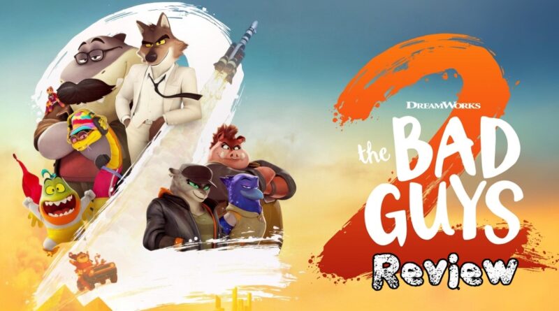 The Bad Guys 2 Banner