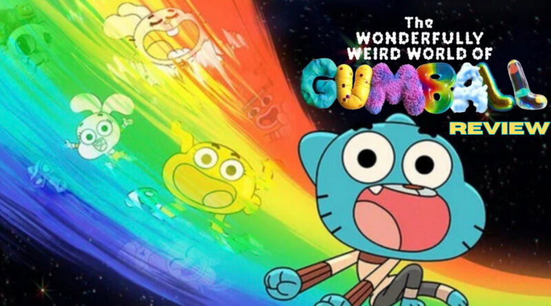 wonderfully-weird-world-of-gumball-review