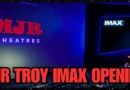 MJR Troy MI IMAX review banner