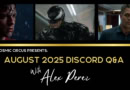 august 2025 qa with Alex-Perez-spider-man-venom-hulk