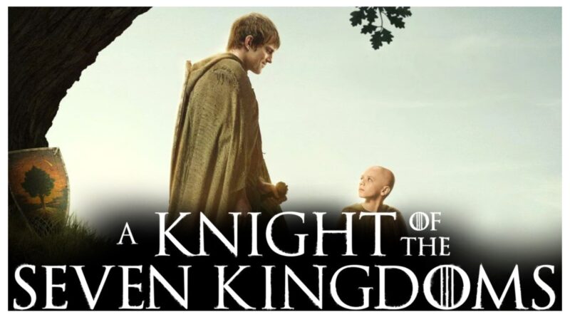 A Knight of the Seven Kingdoms season 1 video review