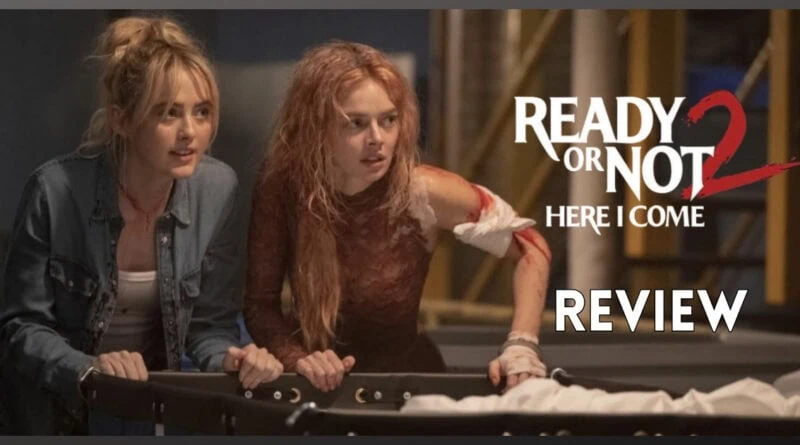 ready-or-not-2-movie-review