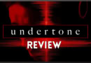 undertone-movie-review