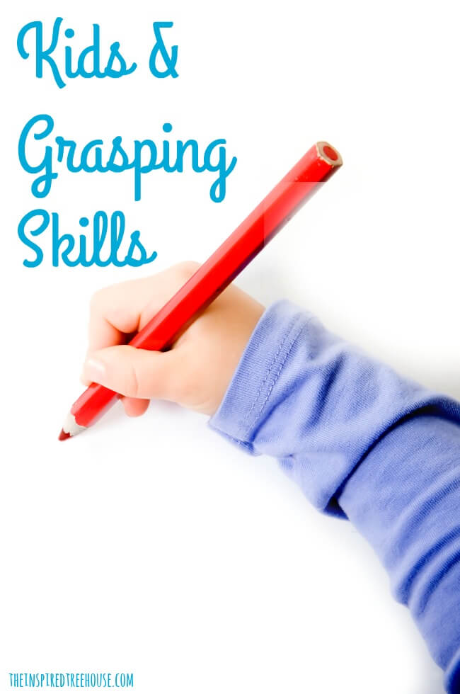 The Inspired Treehouse - Learn more about how to promote grasping skills for kids!